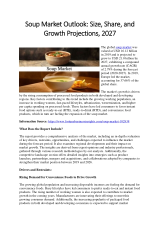 Soup Market Growth Drivers: Size, Share, and Forecast, 2027