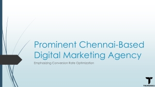 Prominent Chennai-Based Digital Marketing Agency