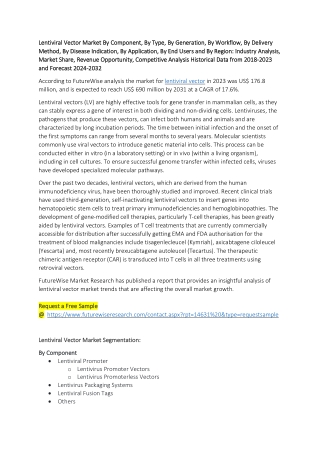 The Role of Lentiviral Vectors in Gene Therapy: Market Insights and Innovations