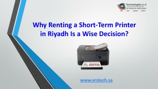 Why Renting a Short-Term Printer in Riyadh Is a Wise Decision?
