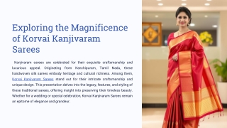 Exploring-the-Magnificence-of-Korvai-Kanjivaram-Sarees