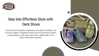 Step Into Effortless Style with Deck Shoes