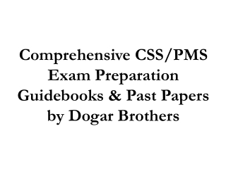 CSS PMS Test Success Starts Here – Dogar Brothers