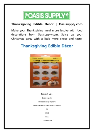 Thanksgiving Edible Decor  Oasisupply.com