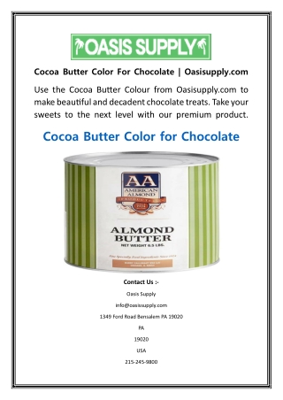 Cocoa Butter Color For Chocolate  Oasisupply.com