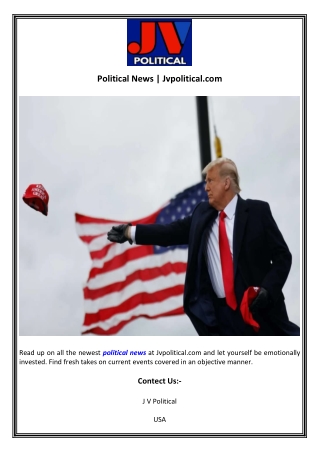 Political News  Jvpolitical com