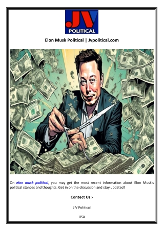 Elon Musk Political  Jvpoliticalcom