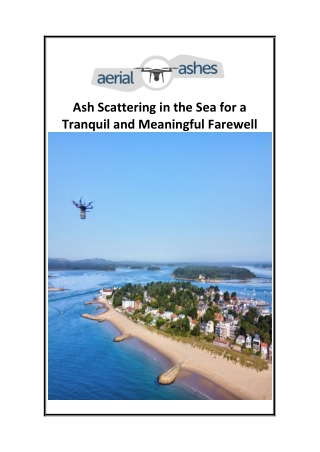 Ash Scattering in the Sea for a Tranquil and Meaningful Farewell