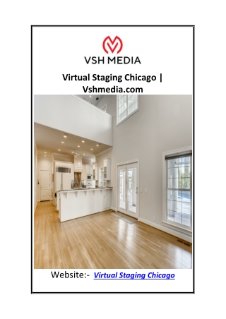 Virtual Staging Chicago  Vshmedia.com