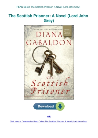 READ Books The Scottish Prisoner A Novel (Lord John Grey)