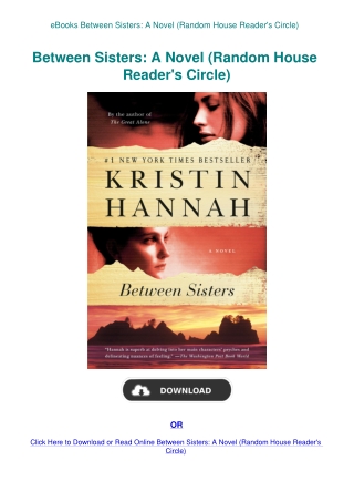 eBooks Between Sisters A Novel (Random House Reader's Circle) 