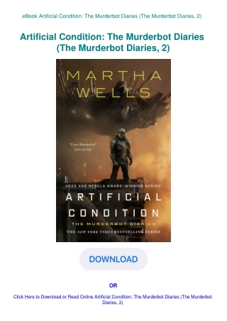 eBook Artificial Condition The Murderbot Diaries (The Murderbot Diaries  2)