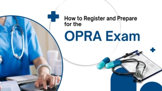 How to Register and Prepare for the OPRA Exam