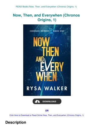 READ Books Now  Then  and Everywhen (Chronos Origins  1)