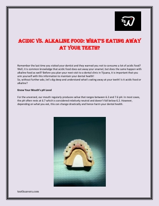 Acidic vs. Alkaline Food What’s Eating Away At Your Teeth