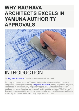 Why Raghava Architects Excels in Yamuna Authority Approvals