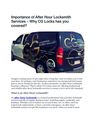 Importance of After Hour Locksmith Services –Why CG Locks has you covered