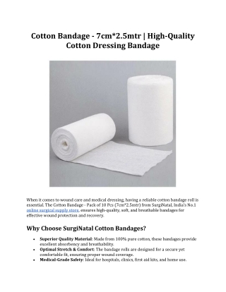 Cotton Bandage - 7cm*2.5mtr | High-Quality Cotton Dressing Bandage