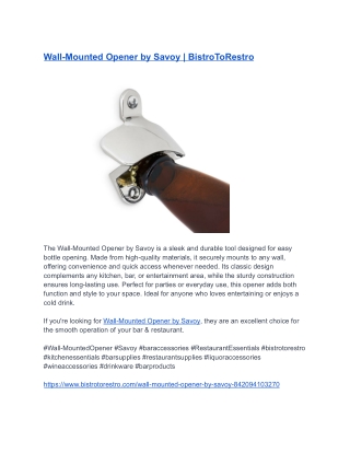 Wall-Mounted Opener by Savoy _ BistroToRestro