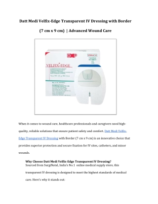 Datt Medi Velfix-Edge Transparent IV Dressing with Border - Advanced Wound Care