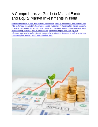 A Comprehensive Guide to Mutual Funds and Equity Market Investments