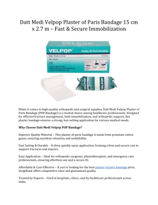 Datt Medi Velpop Plaster of Paris Bandage 15 cm x 2.7 m – Fast & Secure Immobilization