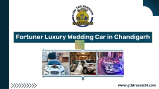 Fortuner Luxury Wedding Car in Chandigarh