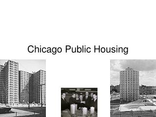 Chicago Public Housing