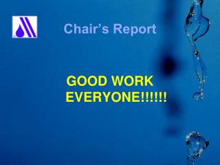 Chair’s Report