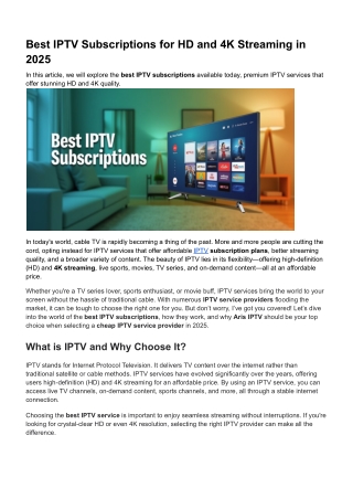 Best IPTV Subscriptions for HD and 4K Streaming in 2025