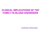 CLINICAL IMPLICATIONS OF TNF FAMILY IN BLOOD DISORDERS