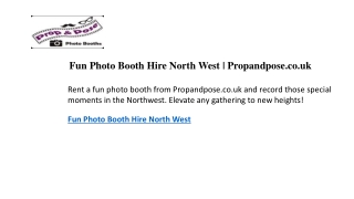 Fun Photo Booth Hire North West Propandpose.co.uk