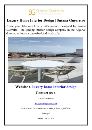Luxury Home Interior Design  Susana Guerreiro