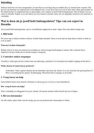 Wat te doen als je jezelf hebt buitengesloten? Tips van een expert in Drenthe