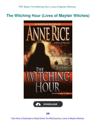 PDF Books The Witching Hour (Lives of Mayfair Witches)