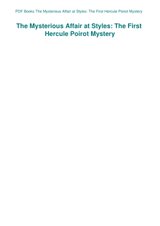 PDF Books The Mysterious Affair at Styles The First Hercule Poirot Mystery