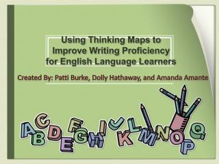Using Thinking Maps to Improve Writing Proficiency for English Language Learners