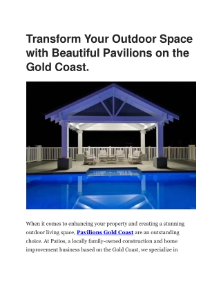 Transform Your Outdoor Space with Beautiful Pavilions on the Gold Coast