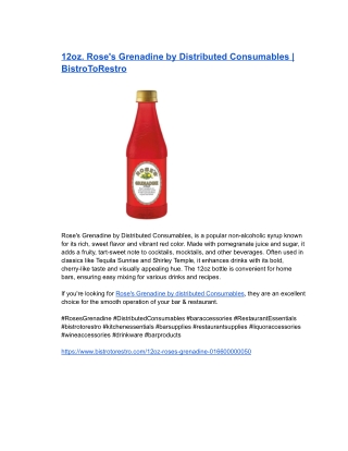 12oz. Rose's Grenadine by Distributed Consumables _ BistroToRestro