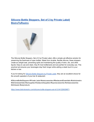 _ Silicone Bottle Stoppers, Set of 2 by Private Label_ BistroToRestro