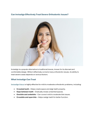 Can Invisalign Effectively Treat Severe Orthodontic Issues