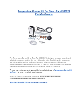 Temperature Control Kit For True - Part# 991224 PartsFe Canada