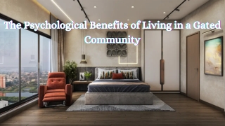 The Psychological Benefits of Living in a Gated Community
