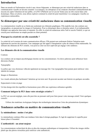 “Se démarquer par une créativité audacieuse dans sa communication visuelle”