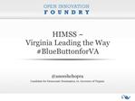 HIMSS Virginia Leading the Way BlueButtonforVA