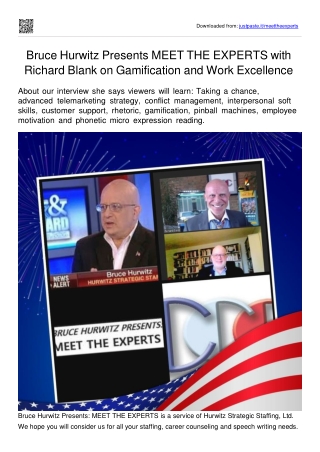 Bruce Hurwitz Presents MEET THE EXPERTS with Richard Blank on Gamification and Work Excellence