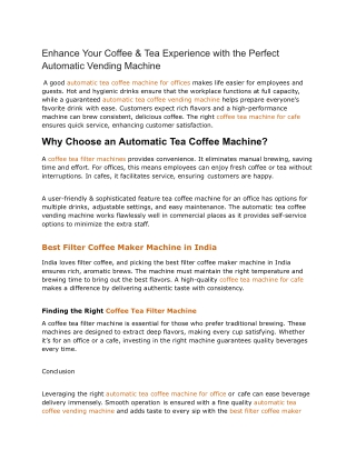 Enhance Your Coffee & Tea Experience with the Perfect Automatic Vending Machine