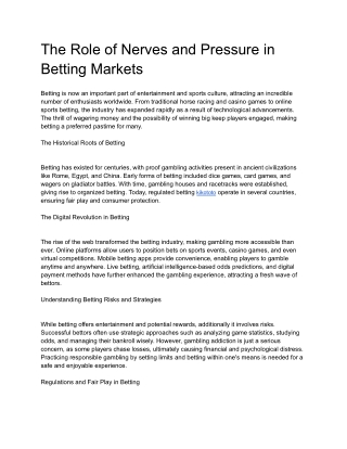The Role of Nerves and Pressure in Betting Markets