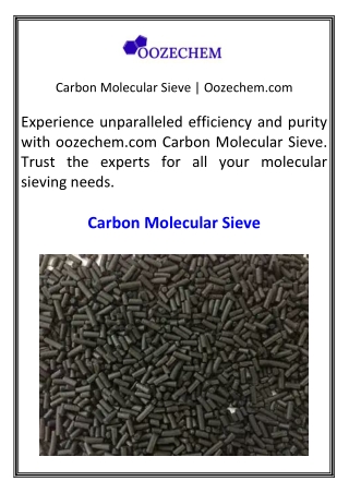Carbon Molecular Sieve  Oozechem.com