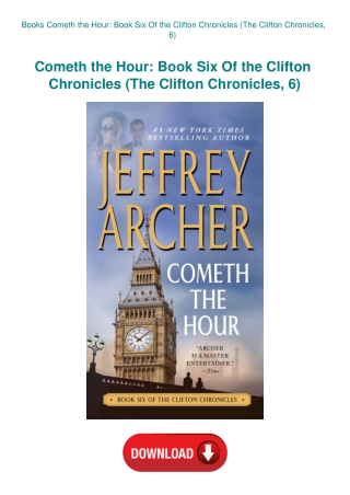 Books Cometh the Hour Book Six Of the Clifton Chronicles (The Clifton Chronicles  6)